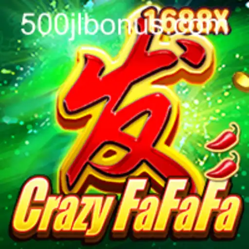 Discover the Thrills of CrazyFaFaFa: A Unique Gaming Experience with 500JL.COM