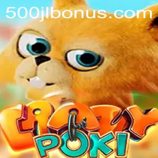 Exploring the Thrilling World of CrazyPoki: A Comprehensive Guide to 500JL.COM