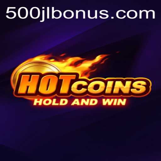 Discover the Thrilling World of HotCoins: Dive into the Excitement with 500JL.COM