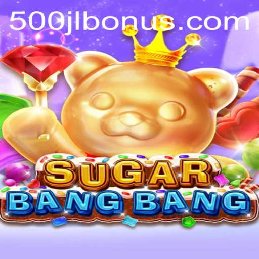 Dive Into the Exciting World of SUGARBANGBANG: The Game and Its Rules