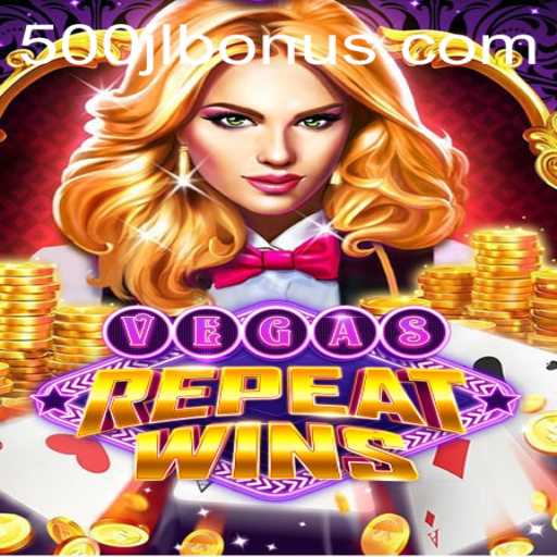 VegasRepeatWins: Experience the Thrill of Continuous Victory